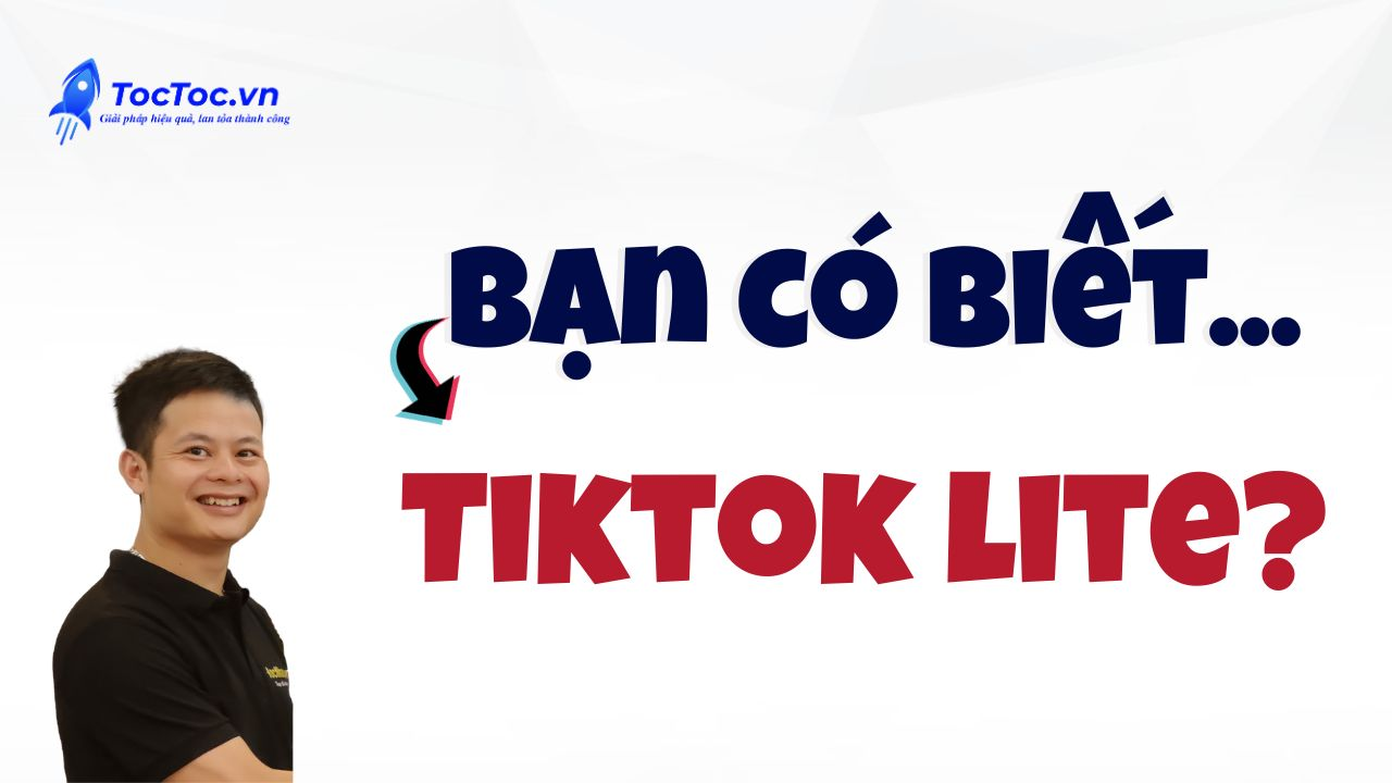 TikTok Lite là gì