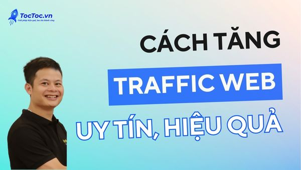 cách tăng Traffic web