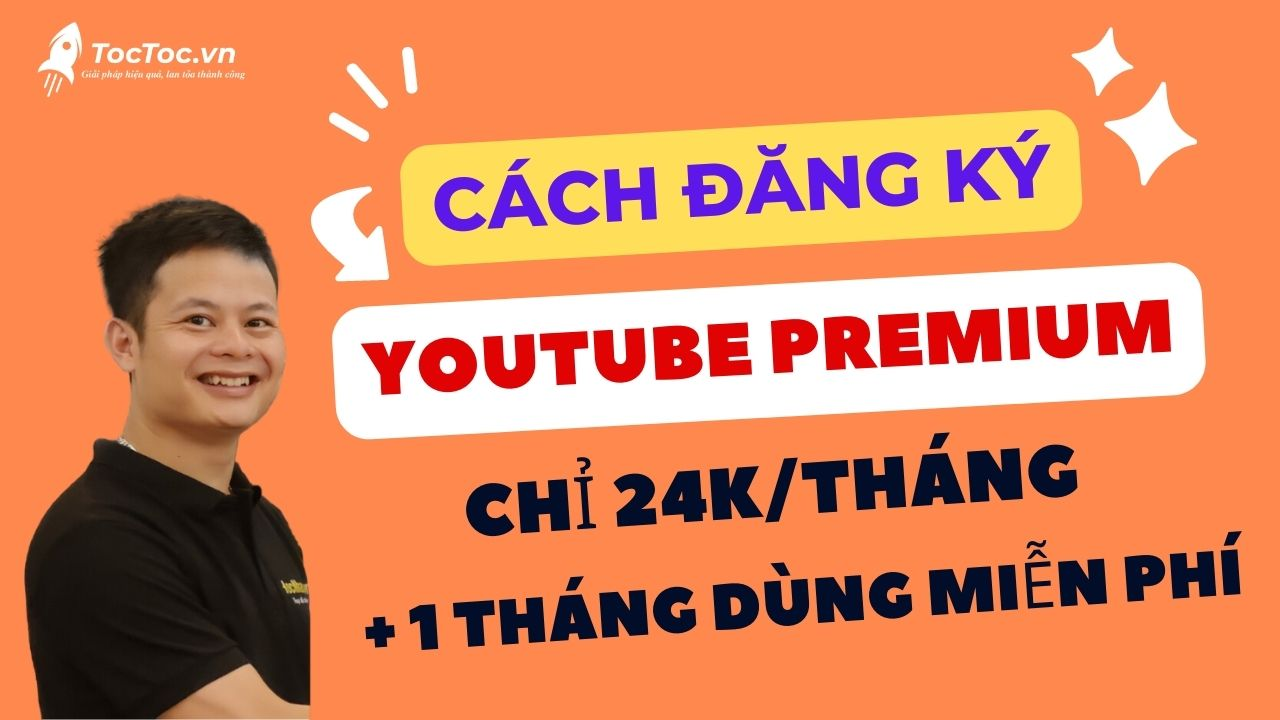 Hướng dẫn cách đăng ký Youtube Premium